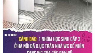 Đục Trần Nhà Vệ Sinh Để Nhìn Sang Wc Các Bạn Nữ Ở Hà Nộii