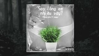 SAO LÔNG EM NHIỀU VẬY? - Phongjimto ft Raper Văn Leg (Xamloz Music)