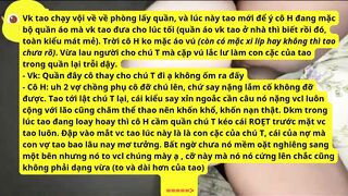 Hành trình gạ Vk vào con đường some: Vk dâm và Chú họ của Ck - Pass 6.