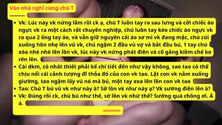 Hành trình gạ Vk vào con đường Some: Vk dâm và Chú họ của Ck - Pass 14